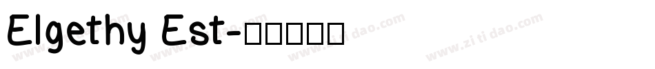 Elgethy Est字体转换